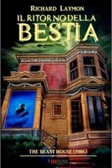 Il ritorno della bestia - The beast House