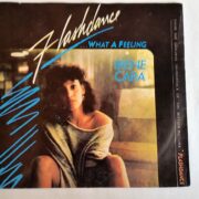 Irene Cara - Flashdance... What a Feeling (45 giri)