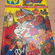 Supergulp su Sorrisi & Canzoni TV - Con una storia inedita di Marzolino Tarantola (Bonvi)