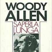 Woody Allen - Saperla lunga