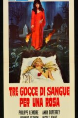 Tre gocce di sangue per una rosa (locandina 35x70)