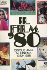 Tullio Kezich - Il Film '80