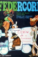 Federcord - Disegni per Amarcord di federico Fellini