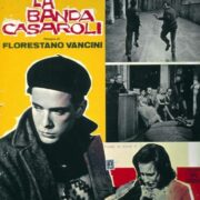 Banda Casaroli, La (soggettone Tomas Milian)