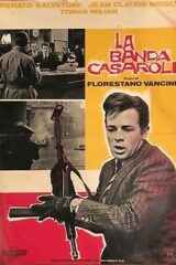 Banda Casaroli, La (soggettone Renato Salvatori)