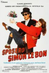 Sposerò Simon Le Bon