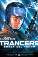 Trancers - Corsa nel tempo (Blu Ray)