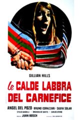 Calde Labbra Del Carnefice, Le