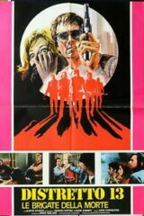 Distretto 13 le brigate della morte (SOGGETTONE 100 x 70)