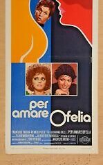 Per amare Ofelia (locandina 35x70)
