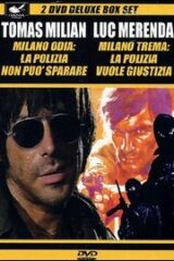 Milano odia la polizia non può sparare / Milano trema la polizia vuole giustizia (2 DVD)