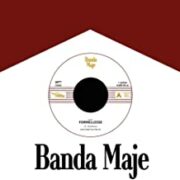 Banda Maje - Fornellesse / Bianco Rosso e Verdone (45 rpm)