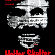 Helter Skelter - Bel Air La Notte Del Massacro + Manson il demone di Hollywood (Special Edition 2 Dvd)
