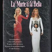 Morte ti fa bella, La