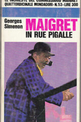 George Simenon - Maigret in Rue Pigalle