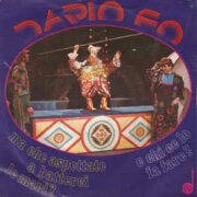 Dario Fo - Ma che aspettate a batterci le mani? (45 giri)