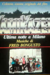 Kamikazen - Ultima notte a Milano (LP)