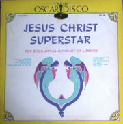 Oscar del Disco – Jesus Christ Superstar (LP NUOVO SIGILLATO)