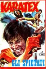 Karatex n.2 - Gli spietati