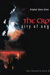 Crow: City Of Angels, The - Original Score Album (CD)