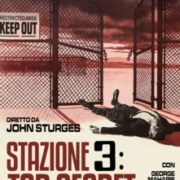 Stazione 3 - Top Secret (Restaurato In Hd) The Satan Bug