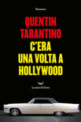 Quentin Tarantino - C'era una volta a Hollywood