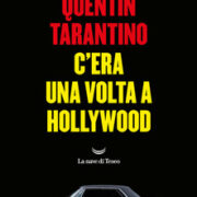 Quentin Tarantino - C'era una volta a Hollywood