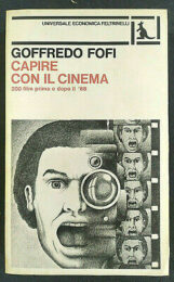 Capire con il cinema – 200 film prima e dopo il ’68