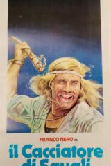 Cacciatore di squali, Il (locandina 35x70 AUTOGRAFATA DA ENZO G. CASTELLARI)