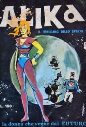 Alika – La donna che venne dal futuro n.2