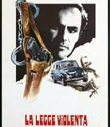 Legge violenta della squadra anticrimine, La (locandina 35x70)