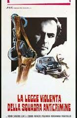 Legge violenta della squadra anticrimine, La (locandina 35x70)