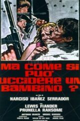 Ma come si può uccidere un bambino? (locandina 35x70)