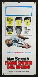 Mad Bomber – L’uomo sputato dall’inferno (locandina 35×70)