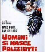 Uomini si nasce poliziotti si muore (locandina 35x70)