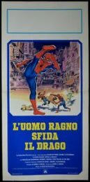 Uomo Ragno sfida il Drago, L’ (locandina 35×70)
