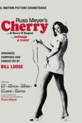Russ Meyer's  Cherry& Harry & Raquel (Limited LP Cherry Vinyl Edition)
