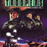 Starship Troopers - La serie animata vol.1