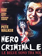 Nero criminale – Le belve sono tra noi