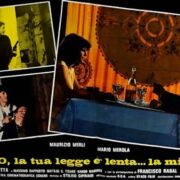 Sbirro, la tua legge è lenta... la mia no! (fotobusta 50x70)