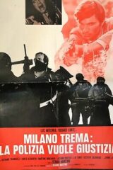 Milano trema la polizia non può sparare (soggettone 70x100)