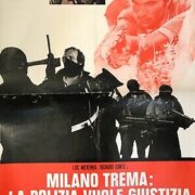 Milano trema la polizia non può sparare (soggettone 70x100)
