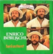 Enrico Beruschi – Sarà un fiore (45 rpm)