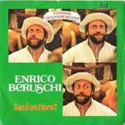 Enrico Beruschi – Sarà un fiore (45 rpm)