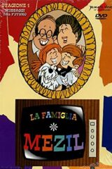 Famiglia Mezil, La - Stagione 1