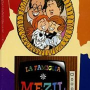 Famiglia Mezil, La - Stagione 1