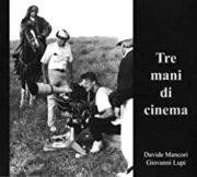 Tre mani di cinema