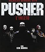 Pusher - L'inizio