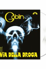 Via della droga , La (LP clear vinyl)