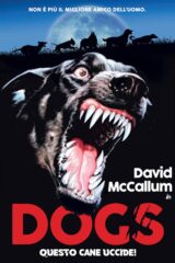 Dogs - Questo Cane Uccide! (edizione limitata) DVD+Poster